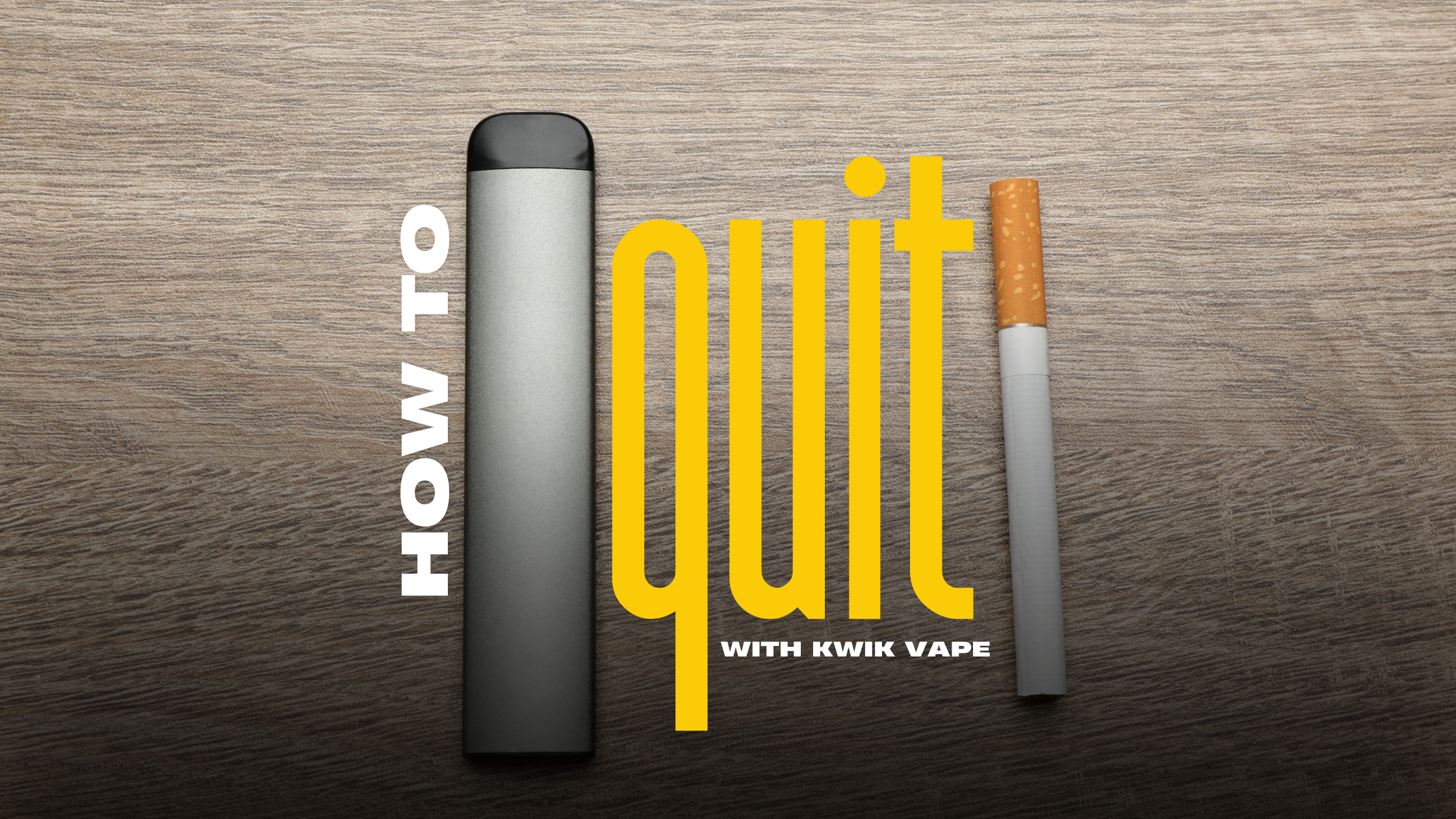 How to Quit Smoking - Tips and Tricks - Kwik Vape How to Quit Smoking - Tips and Tricks - Kwik Vape